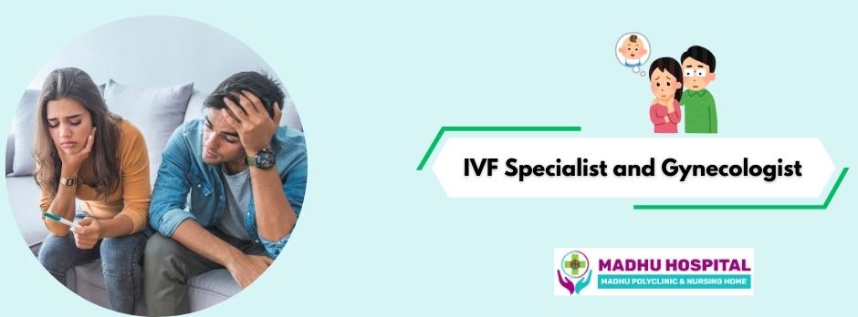 IVF and Gynecology | Dr. Sachin Dalal at Madhu Hospital